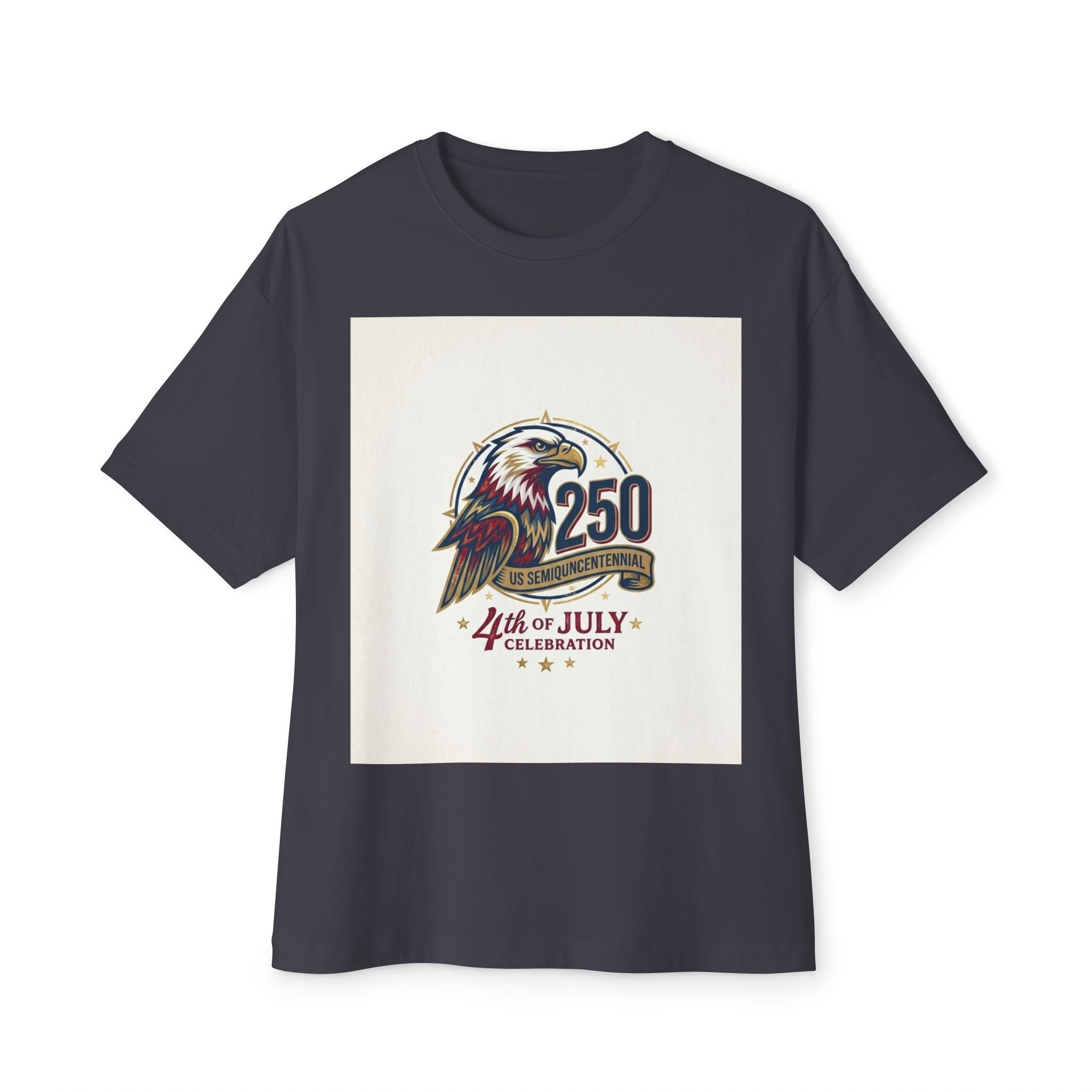 4th of July 250th Eagle Tee — Independence Day Celebration Shirt