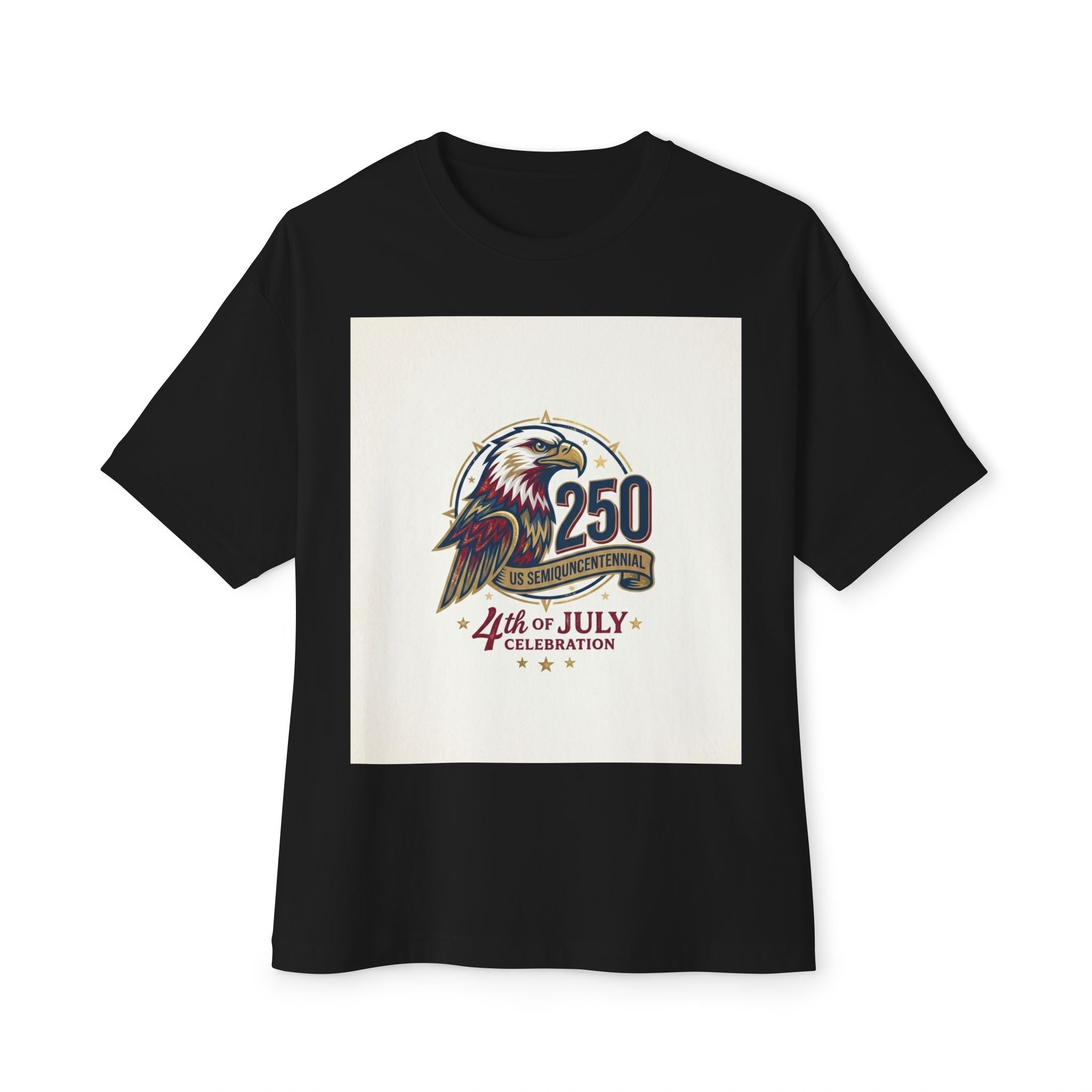 4th of July 250th Eagle Tee — Independence Day Celebration Shirt